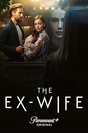 The Ex-Wife (2024) Season 1 Hindi Web Series